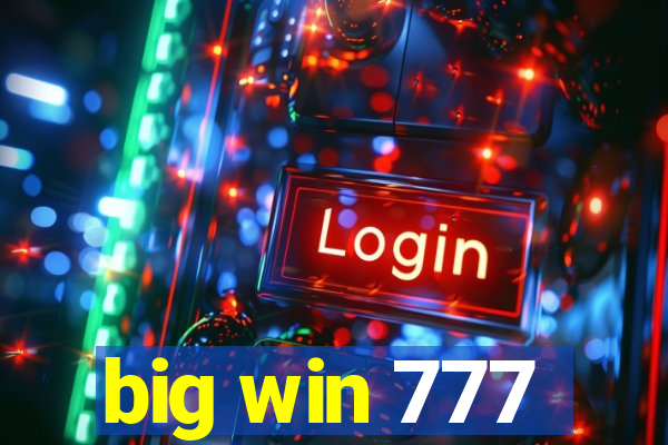 big win 777